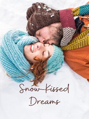 cover image of Snow-Kissed Dreams